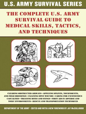 cover image of The Complete U.S. Army Survival Guide to Medical Skills, Tactics, and Techniques